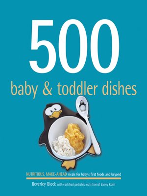 cover image of 500 Baby and Toddler Dishes